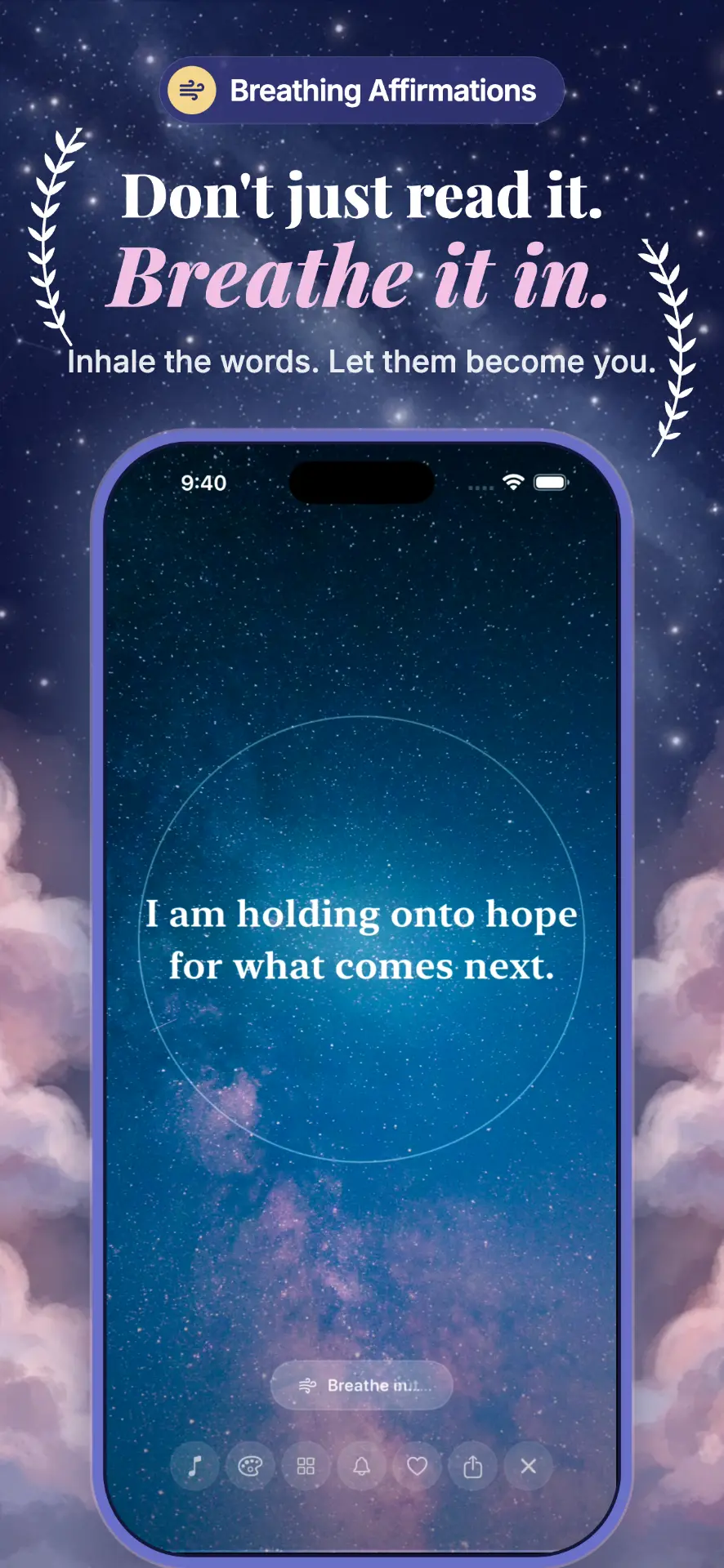 Mialight: Affirm & Manifest Breathing Affirmations—under the headline Don't just read it. Breathe it in., a phone on a starry night sky showing the affirmation I am holding onto hope for what comes next. in a soft glowing circle with a Breathe in button
